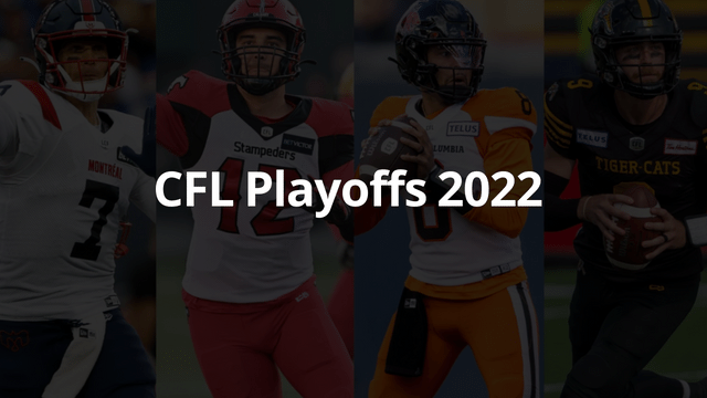 CFL Playoffs 2022: Live Stream, TV Schedule, How to Watch