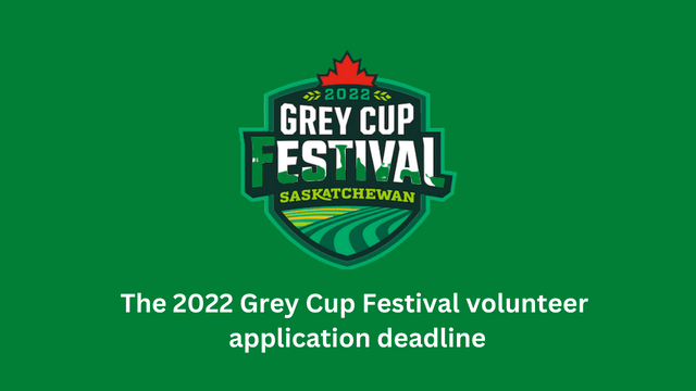 The 2022 Grey Cup Festival volunteer application deadline